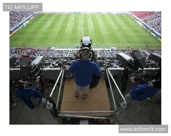 足球世界杯赛事直播技术发展趋势